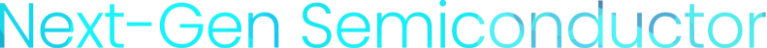 Next-Gen Semiconductor
