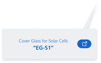 Cover Glass for Solar Cells “EG-S1”